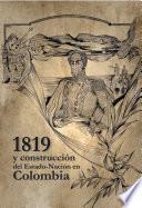 Libro 1819 y construcción del Estado-Nación en Colombia