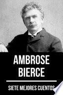Libro 7 mejores cuentos de Ambrose Bierce