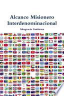 Libro Alcance Misionero Interdenominacional