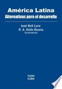 Libro América Latina: dependencia y alternativas de desarrollo