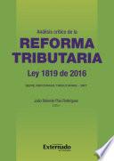 Libro Análisis crítico de la reforma tributaria