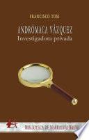 Libro Andrómaca Vázquez