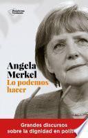 Libro Angela Merkel. Lo podemos hacer