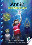 Libro Annie en el reino de Jara