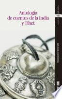 Libro Antología de cuentos de la India y Tíbet