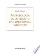 Libro Antropología de lo nefasto en comunidades indígenas