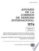 Libro Anuario de la Comisión de Derecho Internacional 1974, Vol.II, Part 2
