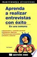 Libro Aprenda a realizar entrevistas con éxito