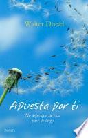 Libro Apuesta por ti