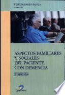 Libro Aspectos familiares y sociales del paciente con demencia