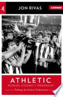 Libro Athletic Club. Héroes, pasajes y personajes