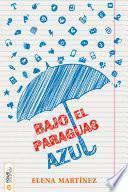 Libro Bajo el paraguas azul