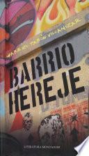 Libro Barrio hereje