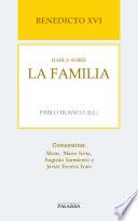 Libro Benedicto XVI habla sobre la familia