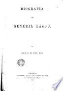 Biografia del General Lazeu