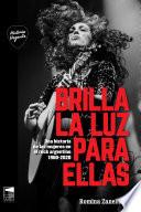 Libro Brilla la luz para ellas