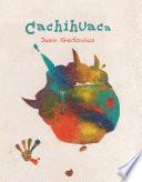 Libro Cachihuaca