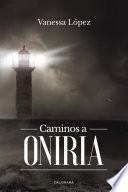 Libro Caminos a Oniria