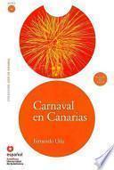 Libro Carnaval En Canarias (Ed10 +Cd) [Canival in the Canaries (Ed10 ]Cd)]