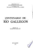 Centenario de Río Gallegos
