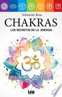 Libro Chakras. Correspondencias y vitalidad energética.
