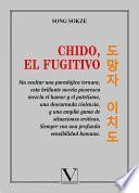 Libro Chido, el fugitivo