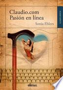 Libro Claudio.com Pasion En Linea