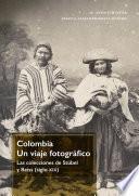Libro Colombia. Un viaje fotográfico