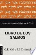 Libro Comentario Al Texto Hebreo Del Antiguo Testamento - Salmos