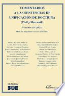 Libro Comentarios a las Sentencias de unificación de doctrina (Civil y Mercantil) Volumen 13. 2021.