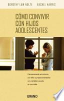 Libro Cómo convivir con hijos adolescentes