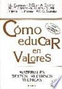 Libro Cómo educar en valores