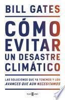 Libro Cómo evitar un desastre climático