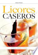 Libro Cómo hacer los licores en casa