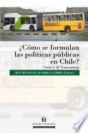 Libro ¿Cómo se formulan las políticas públicas en Chile?