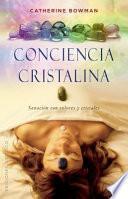 Libro Conciencia cristalina / Crystal Awareness