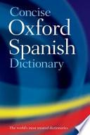 Libro Concise Oxford Spanish Dictionary