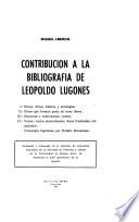 Contribución a la bibliografía de Leopoldo Lugones