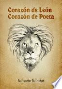 Libro Corazón de León, Corazón de Poeta