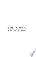 Costa Rica y su folklore