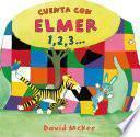 Libro Cuenta con Elmer 1,2,3... (Elmer. Pequeñas manitas)
