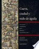 Libro Cueva, ciudad y nido de águila