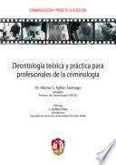 Libro Deontología práctica para profesionales de la criminología