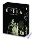 Diccionario de la opera / Dicctionary of Opera