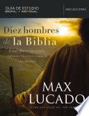 Libro Diez hombres de la Biblia