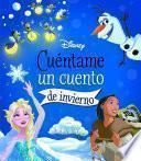 Libro Disney. Cuéntame un cuento de invierno