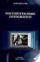 Libro Documentalismo fotográfico