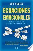 Libro Ecuaciones Emocionales: Sencillas Verdades Para Alcanzar la Felicidad = Emotionals Equations