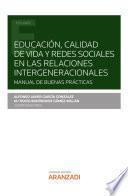 Libro Educación, calidad de vida y redes sociales en las relaciones intergeneracionales