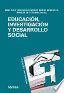 Educación, investigación y desarrollo social